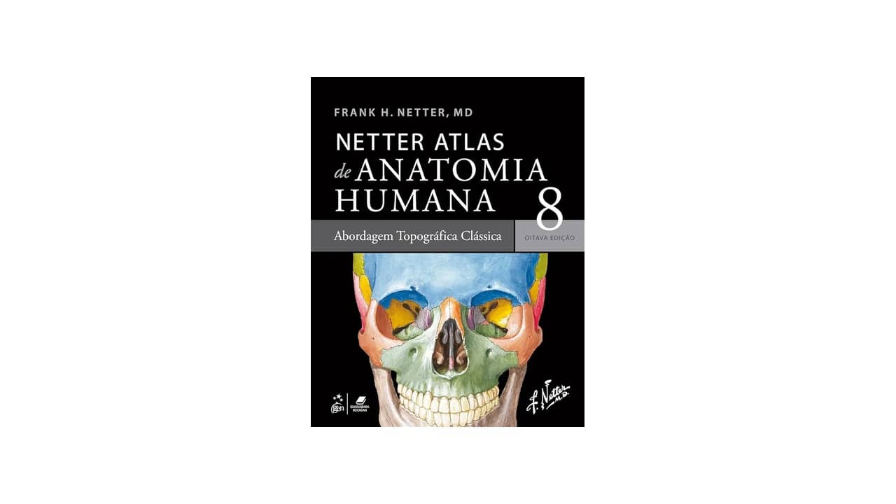 Melhor Atlas de Anatomia: As Opções Mais Precisas e Ilustrativas